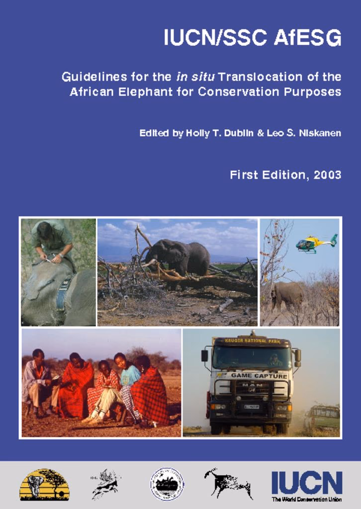 Cover of Guidelines for the In-situ Translocation of the African Elephant for Conservation Purposes